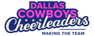 Dallas Cowboys Cheerleaders: Making the Team logo