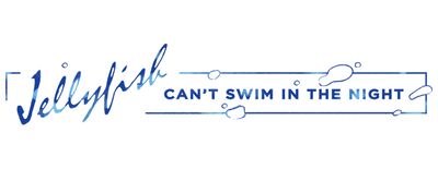 Jellyfish Can't Swim in the Night logo