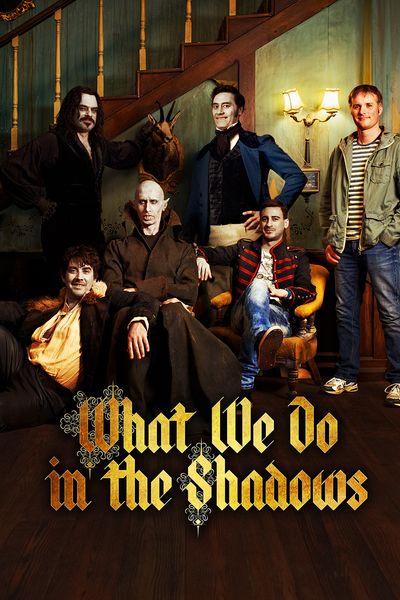 What We Do in the Shadows