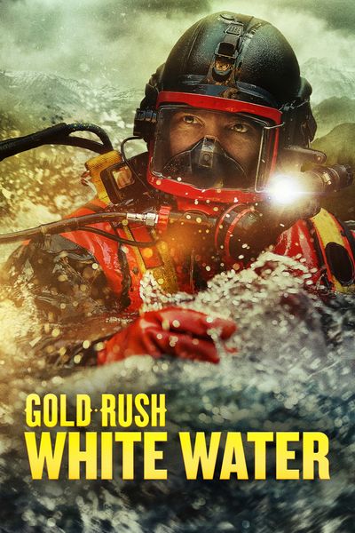 Gold Rush: White Water