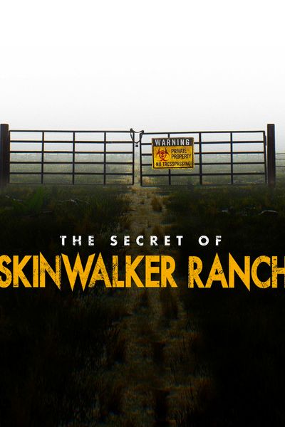 The Secret of Skinwalker Ranch