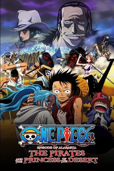 One Piece: Episode of Alabasta - The Desert Princess and the Pirates