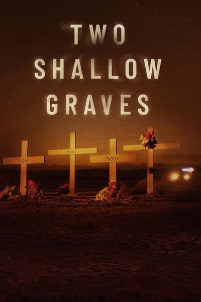 Two Shallow Graves: The McStay Family Murders