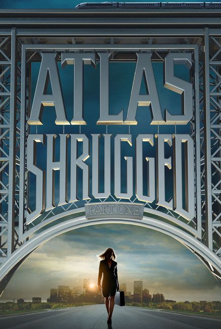 Atlas Shrugged: Part I