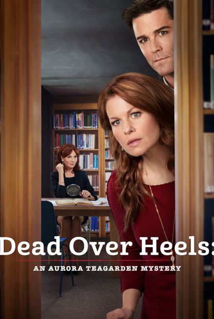 Dead Over Heels: An Aurora Teagarden Mystery