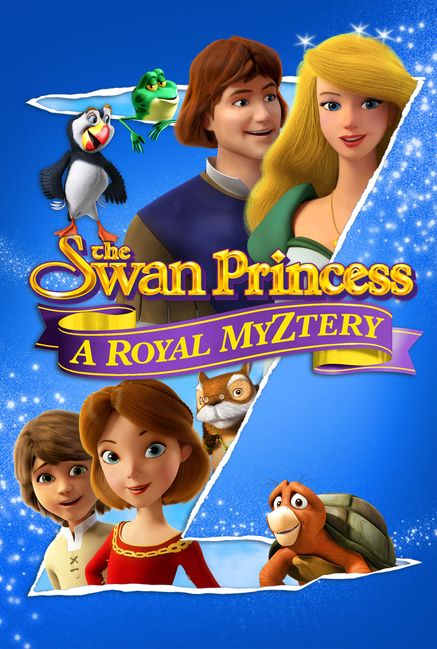 The Swan Princess: A Royal Myztery