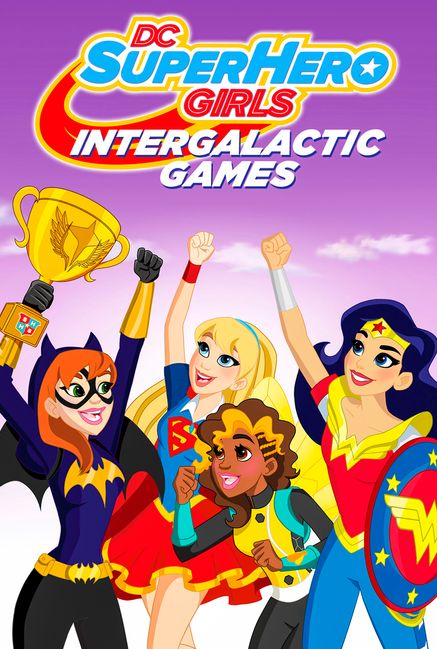 DC Super Hero Girls: Intergalactic Games