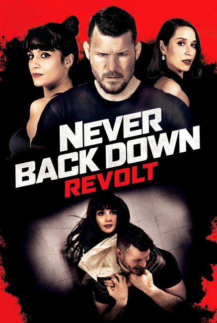 Never Back Down: Revolt