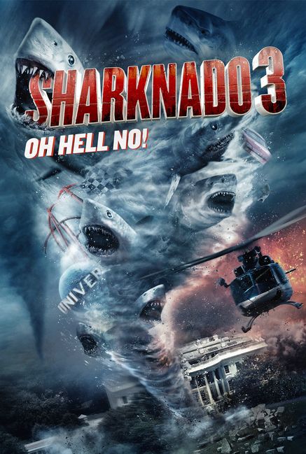 Sharknado 3: Oh Hell No!