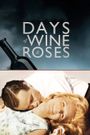 Days of Wine and Roses