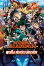 My Hero Academia: World Heroes' Mission