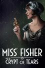 Miss Fisher and the Crypt of Tears