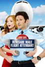 Larry Gaye: Renegade Male Flight Attendant