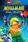 LEGO DC Comics Super Heroes: Aquaman - Rage of Atlantis