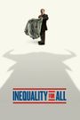 Inequality for All