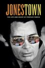 Jonestown: The Life and Death of Peoples Temple