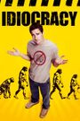 Idiocracy