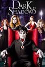 Dark Shadows