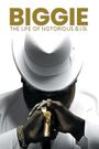 Biggie: The Life of Notorious B.I.G.