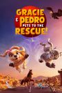 Gracie and Pedro: Pets to the Rescue