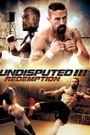 Undisputed III: Redemption