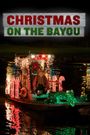 Christmas on the Bayou