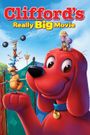 Clifford's Really Big Movie