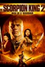 The Scorpion King 2: Rise of a Warrior