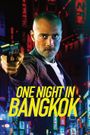 One Night in Bangkok