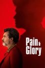 Pain and Glory