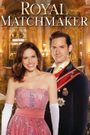 Royal Matchmaker