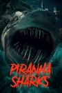 Piranha Sharks