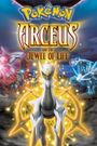 Pokémon: Arceus and the Jewel of Life