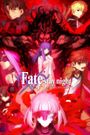 Fate/stay night [Heaven's Feel] II. lost butterfly