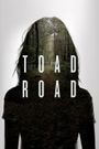 Toad Road