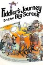 Fiddler's Journey to the Big Screen