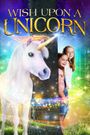 Wish Upon a Unicorn