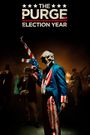 The Purge: Election Year