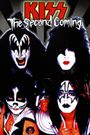 Kiss: The Second Coming