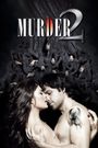 Murder 2