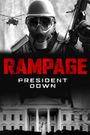 Rampage: President Down