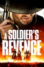 A Soldier's Revenge