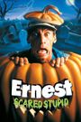 Ernest Scared Stupid