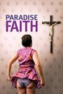 Paradise: Faith