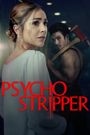 Psycho Stripper