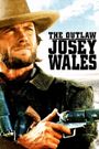 The Outlaw Josey Wales