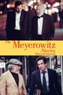 The Meyerowitz Stories