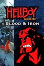 Hellboy Animated: Blood and Iron