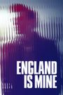 England Is Mine