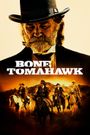 Bone Tomahawk